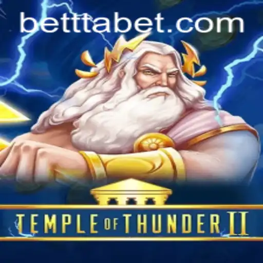 Exploring TempleofThunderII: An Epic Journey Unleashed by TTABET